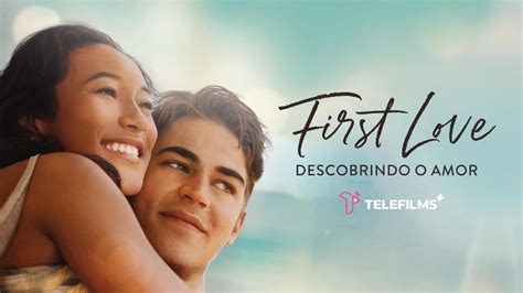 First Love - Descobrindo o Amor Dublado Online